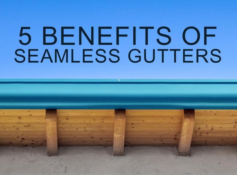 benefits Seamless Gutters